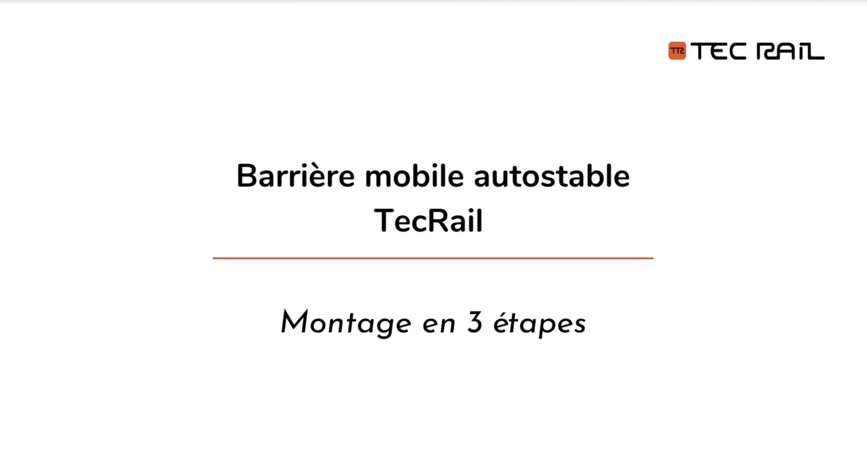 Tuto_montage_barriere_mobile_TecRail